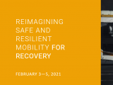 Reimagining safe and resilient mobility for recovery