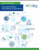 Sustainable Mobility: Policy Making for Data Sharing