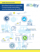 Movilidad eléctrica sostenible: Componentes esenciales y recomendaciones de políticas